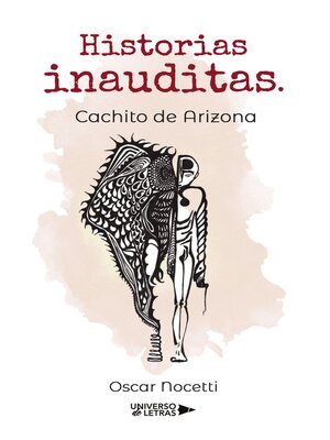 cover image of Historias inauditas. Cachito de Arizona